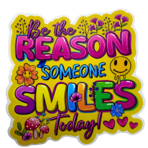 Be The Reason Sticker