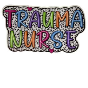 Trauma Nurse Sticker