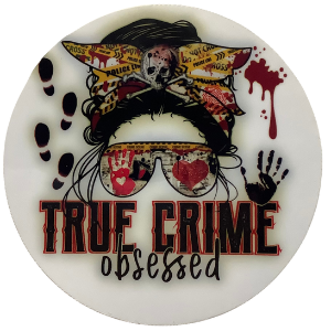 True Crim Obsessed Sticker